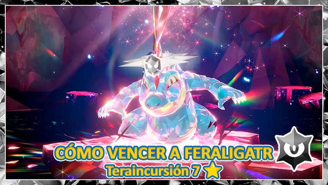 Como Vencer Feraligatr Imbatible Teraincursion Pokemon Escarlata Purpura