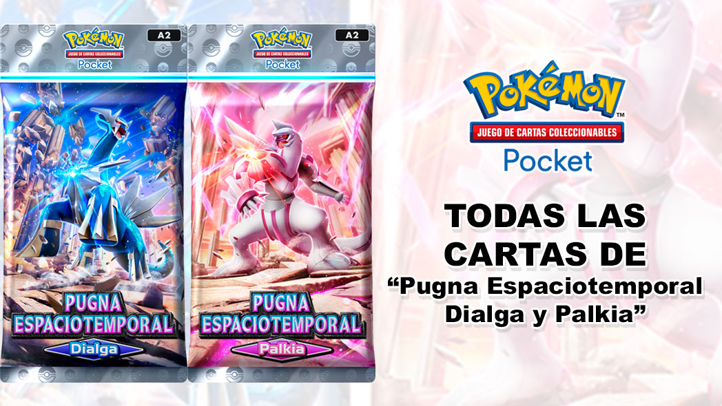 Todas Las Cartas Pugna Espaciotempora Pokemon Tcg Pocket